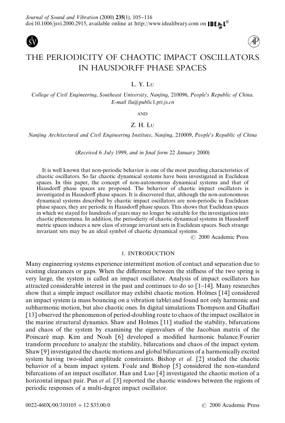 THE PERIODICITY OF CHAOTIC IMPACT OSCILLATORS IN HAUSDORFF PHASE SPACES by LU L. Y. & LU Z. H