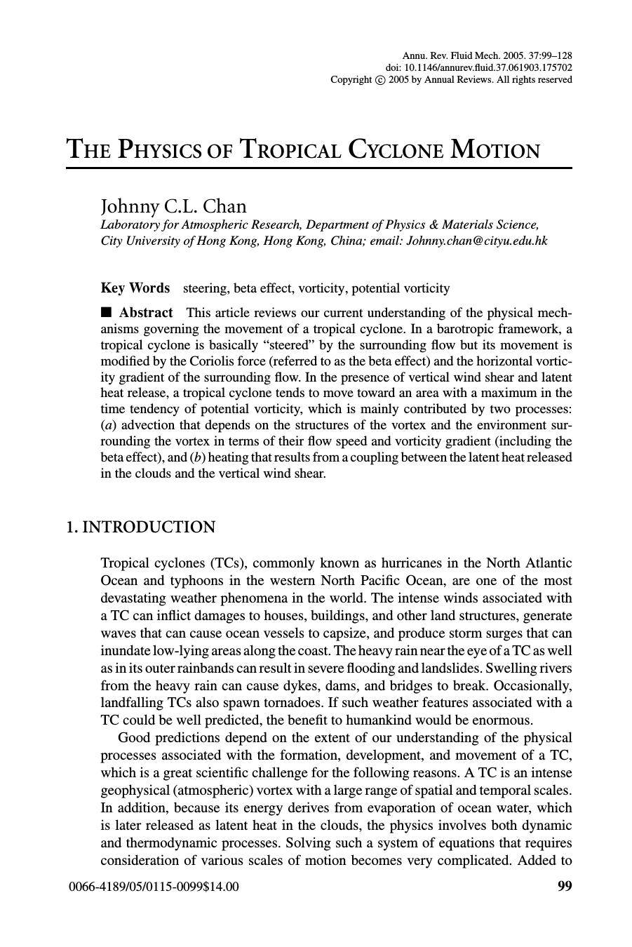 THE PHYSICS OF TROPICAL CYCLONE MOTION by Johnny C.L. Chan