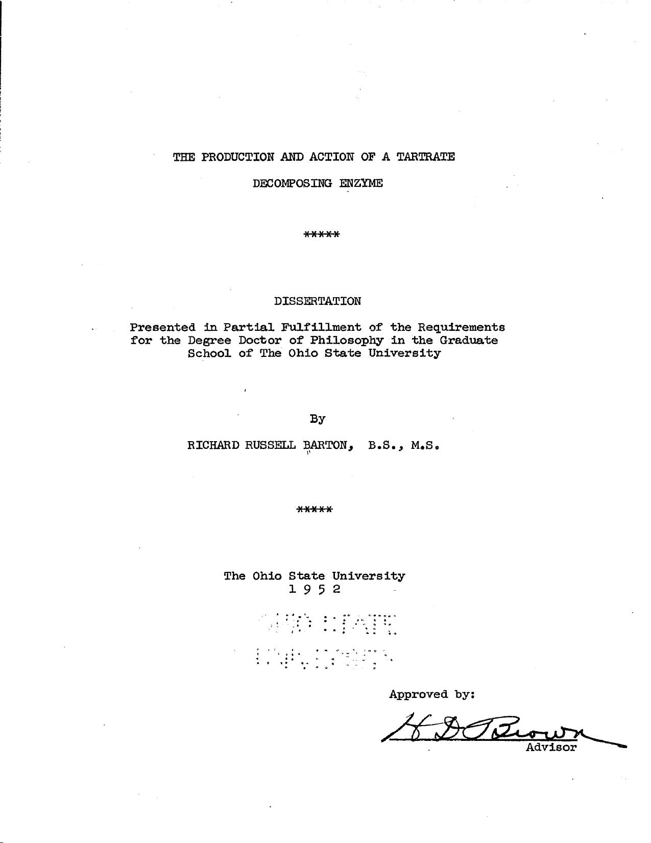 THE PRODUCTION AND ACTION OF A TARTRATE DECOMPOSING ENZYME by BARTON RICHARD RUSSELL