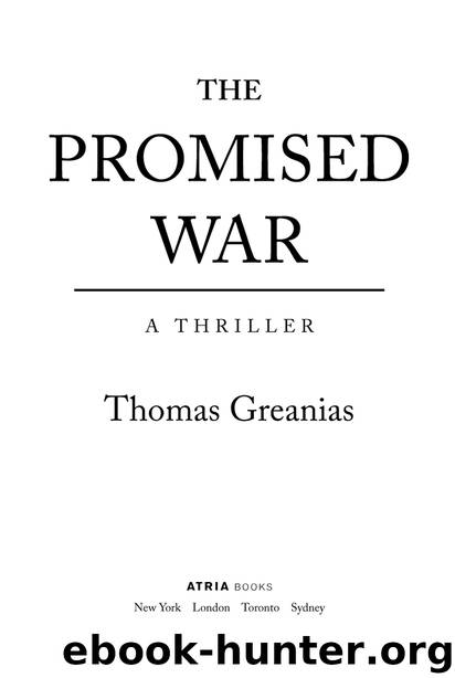 THE PROMISED WAR by Thomas Greanias