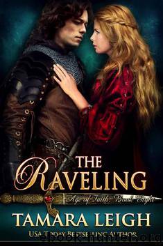 THE RAVELING by Tamara Leigh