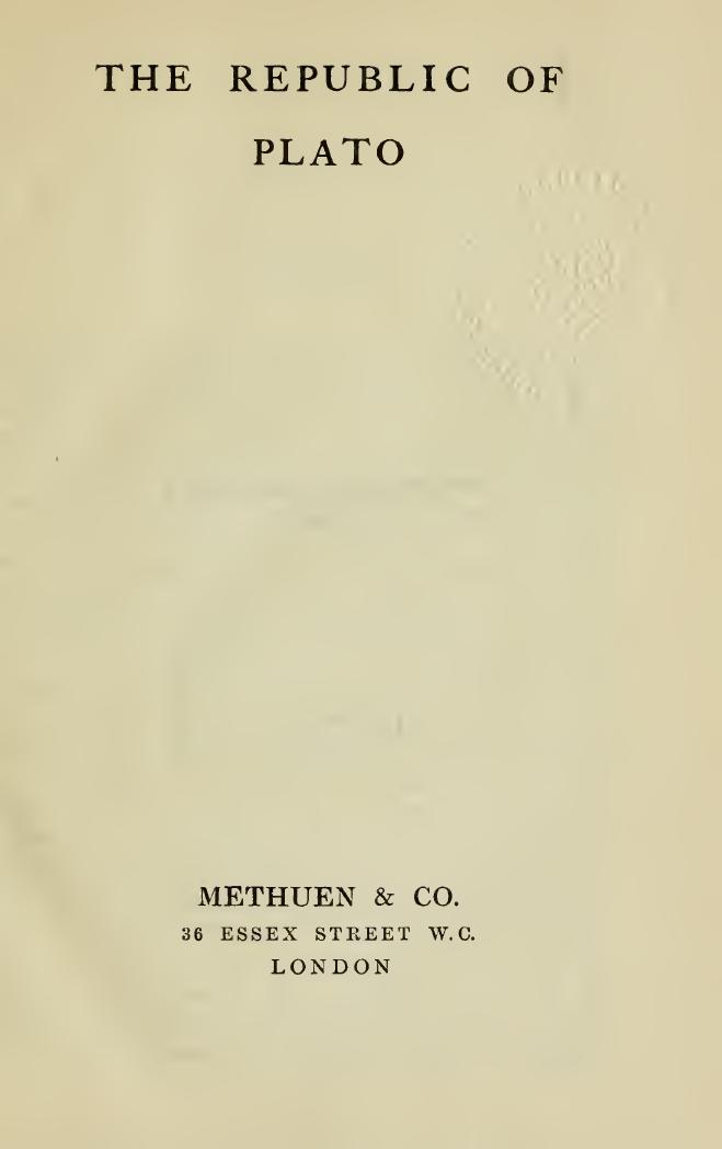 THE REPUBLIC OF PLATO by Methuen & co