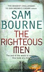 THE RIGHTEOUS MEN by Sam Bourne