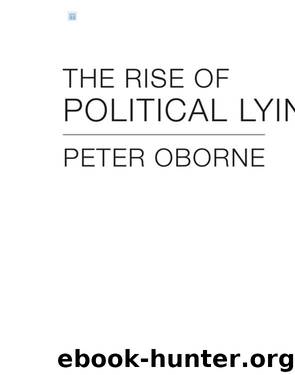 THE RISE OF POLITICAL LYING by Unknown
