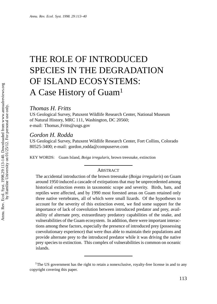 THE ROLE OF INTRODUCED SPECIES IN THE DEGRADATION OF ISLAND ECOSYSTEMS: A Case History of Guam1 by Thomas H. Fritts Gordon H. Rodda