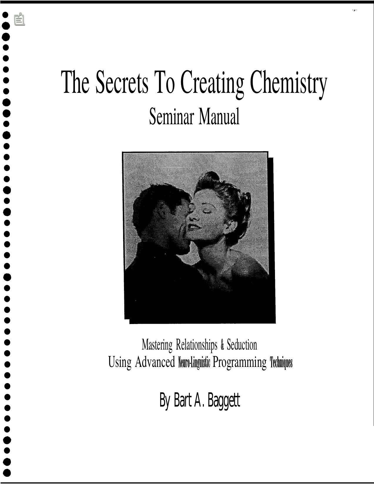 THE SECRETS TO CREATING LOVE AND CHEMISTRY by Brian M. Wadel