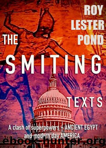 THE SMITING TEXTS by Roy Lester Pond