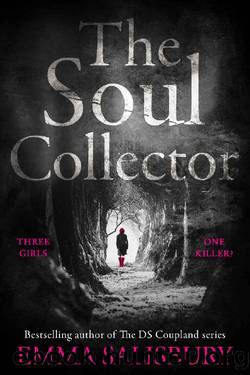 THE SOUL COLLECTOR: A gripping psychic detective crime thriller: Some bonds are unbreakable... by Emma Salisbury