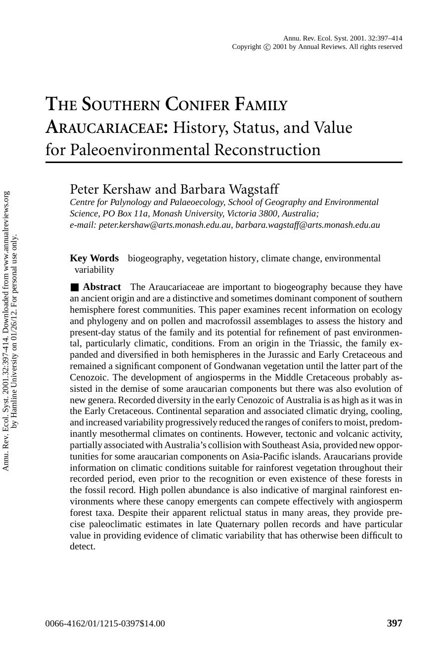THE SOUTHERN CONIFER FAMILY ARAUCARIACEAE: History, Status, and Value for Paleoenvironmental Reconstruction by Peter Kershaw & Barbara Wagstaff