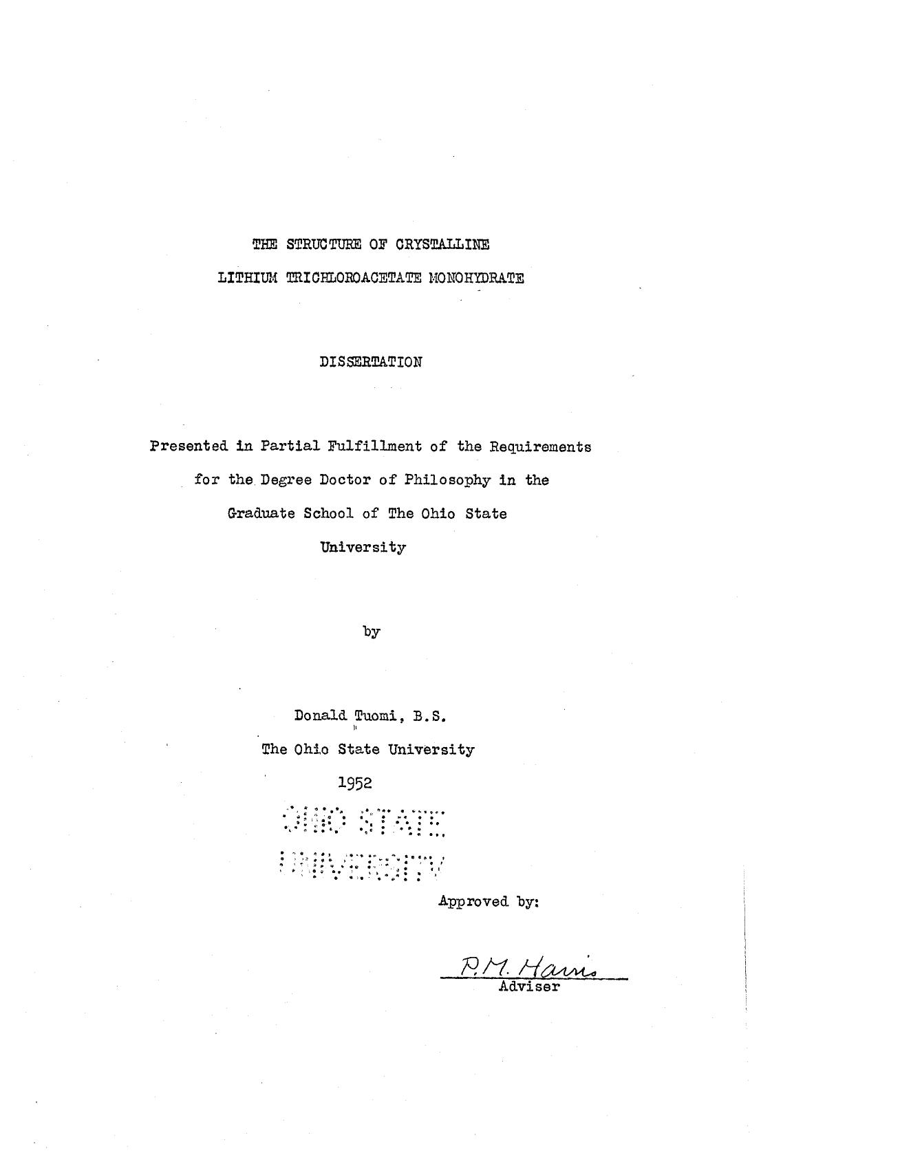 THE STRUCTURE OF CRYSTALLINE LITHIUM TRICHLOROACETATE MONOHYDRATE by TUOMI DONALD