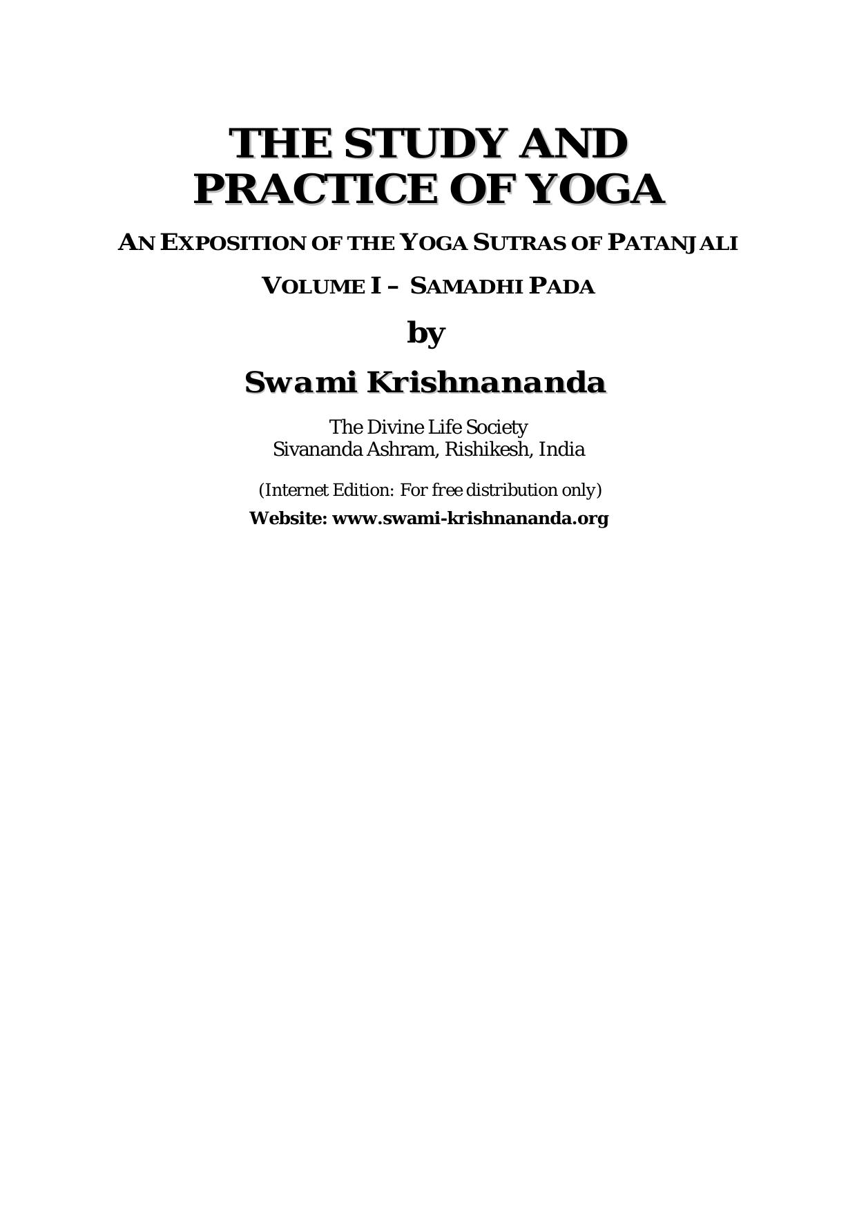 THE STUDY AND PRACTICE OF YOGA Volume 1 by Swami Krishnananda