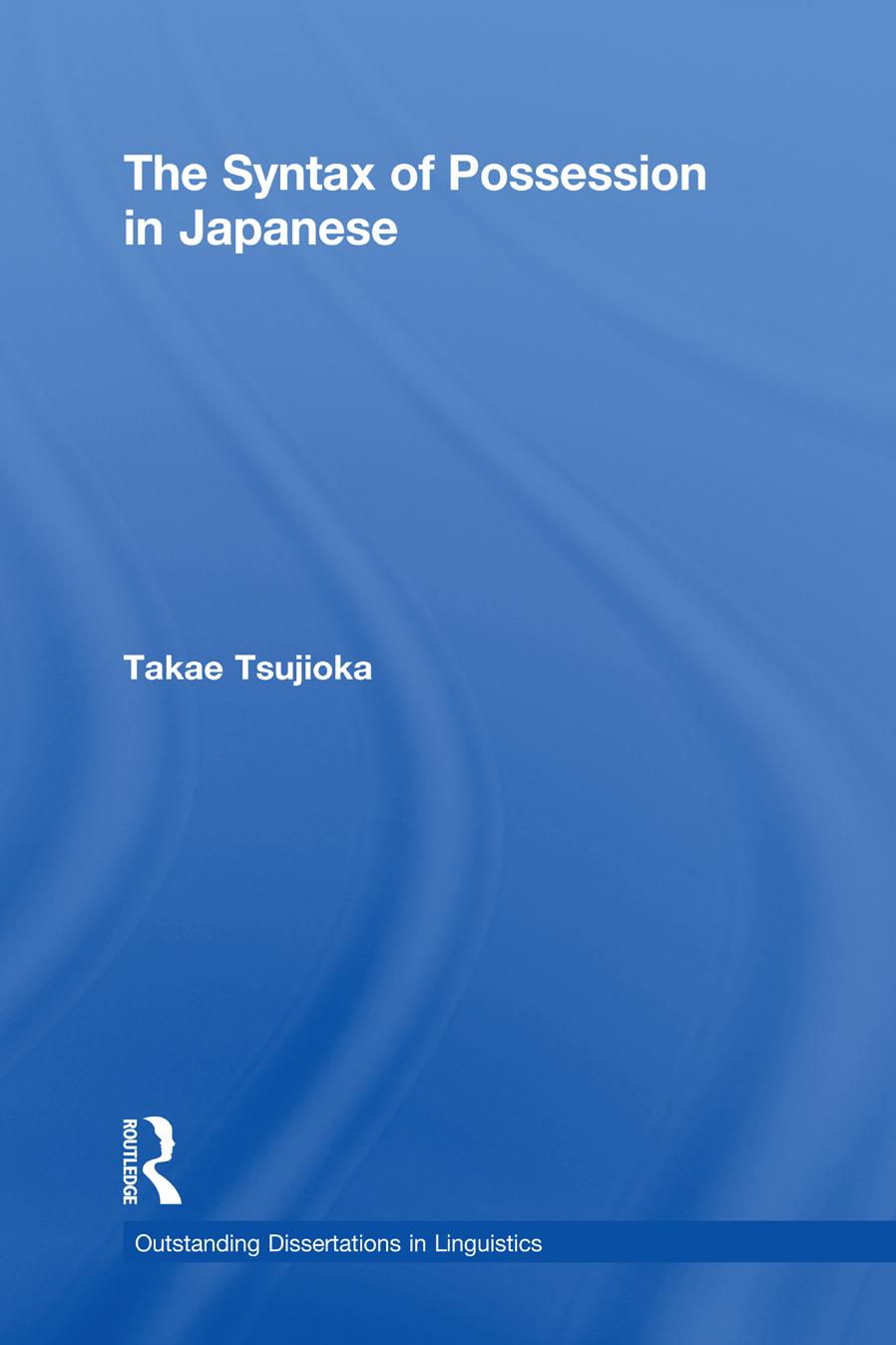 THE SYNTAX OF POSSESSION IN JAPANESE by Takae Tsujioka