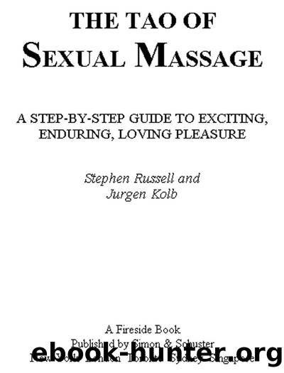 THE TAO OF SEXUAL MASSAGE by Stephen Russell