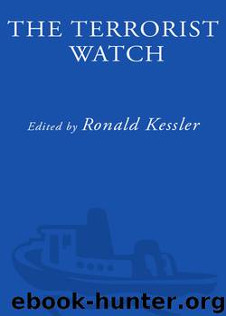 THE TERRORIST WATCH by Ronald Kessler