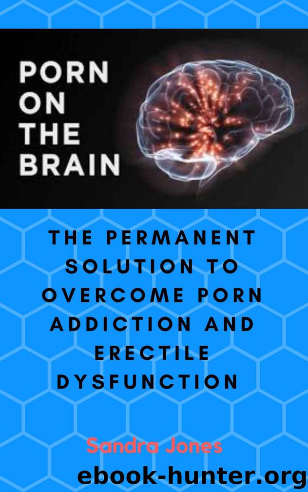 THE TRUTH ABOUT ERECTILE DYSFUNCTION by Sandra Jones