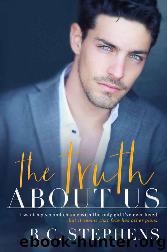 THE TRUTH ABOUT US by Stephens R.C