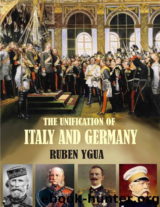 THE UNIFICATION OF ITALY AND GERMANY by Ygua Ruben