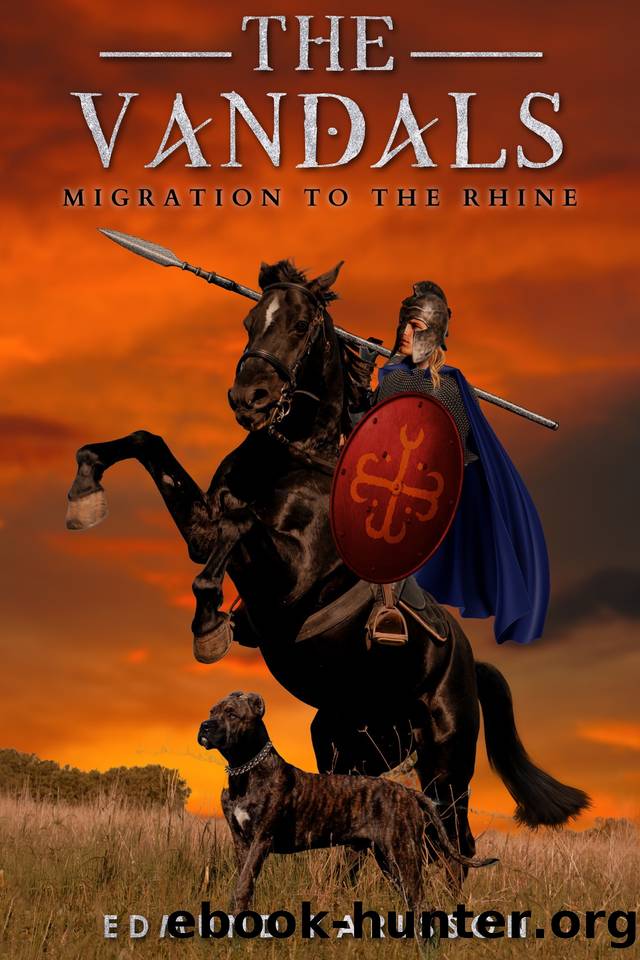 THE VANDALS: Book 1 â The Migration to the Rhine by Karlsson Edmund