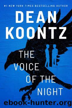 THE VOICE OF THE NIGHT by Dean Koontz