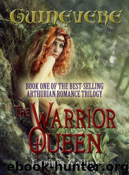 THE WARRIOR QUEEN (The Guinevere Trilogy Book 1) by Lavinia Collins