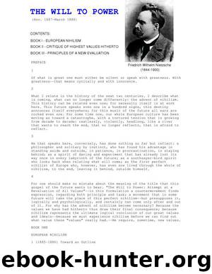 THE WILL TO POWER - Nietzsche by Friedrich Wilhelm Nietzsche (1844-1900)