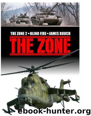 THE ZONE 02 Blind Fire by Blind Fire