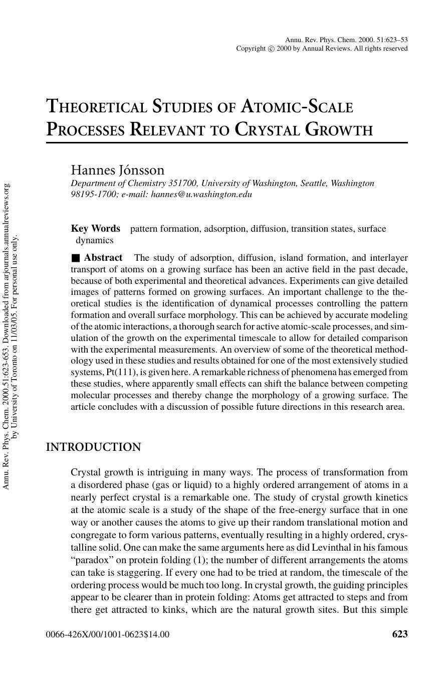 THEORETICAL STUDIES OF ATOMIC-SCALE PROCESSES RELEVANT TO CRYSTAL GROWTH by Hannes Jonsson