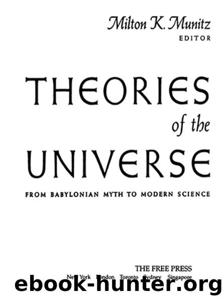 THEORIES of the UNIVERSE by Milton Munitz