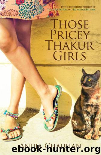 THOSE PRICEY THAKUR GIRLS by Chauhan Anuja
