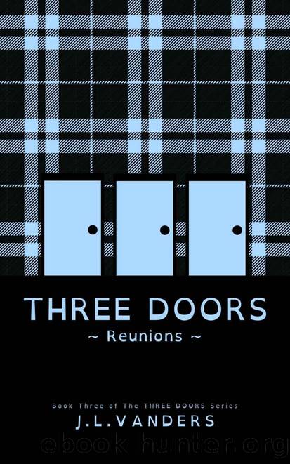 THREE DOORS: Reunions by J.L.VANDERS