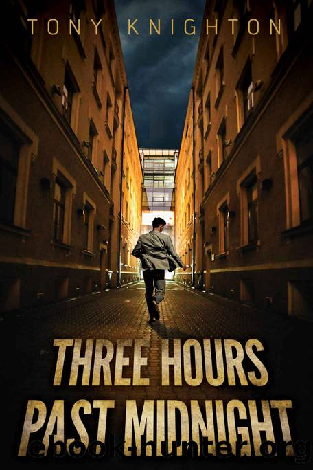 THREE HOURS PAST MIDNIGHT by Knighton Tony