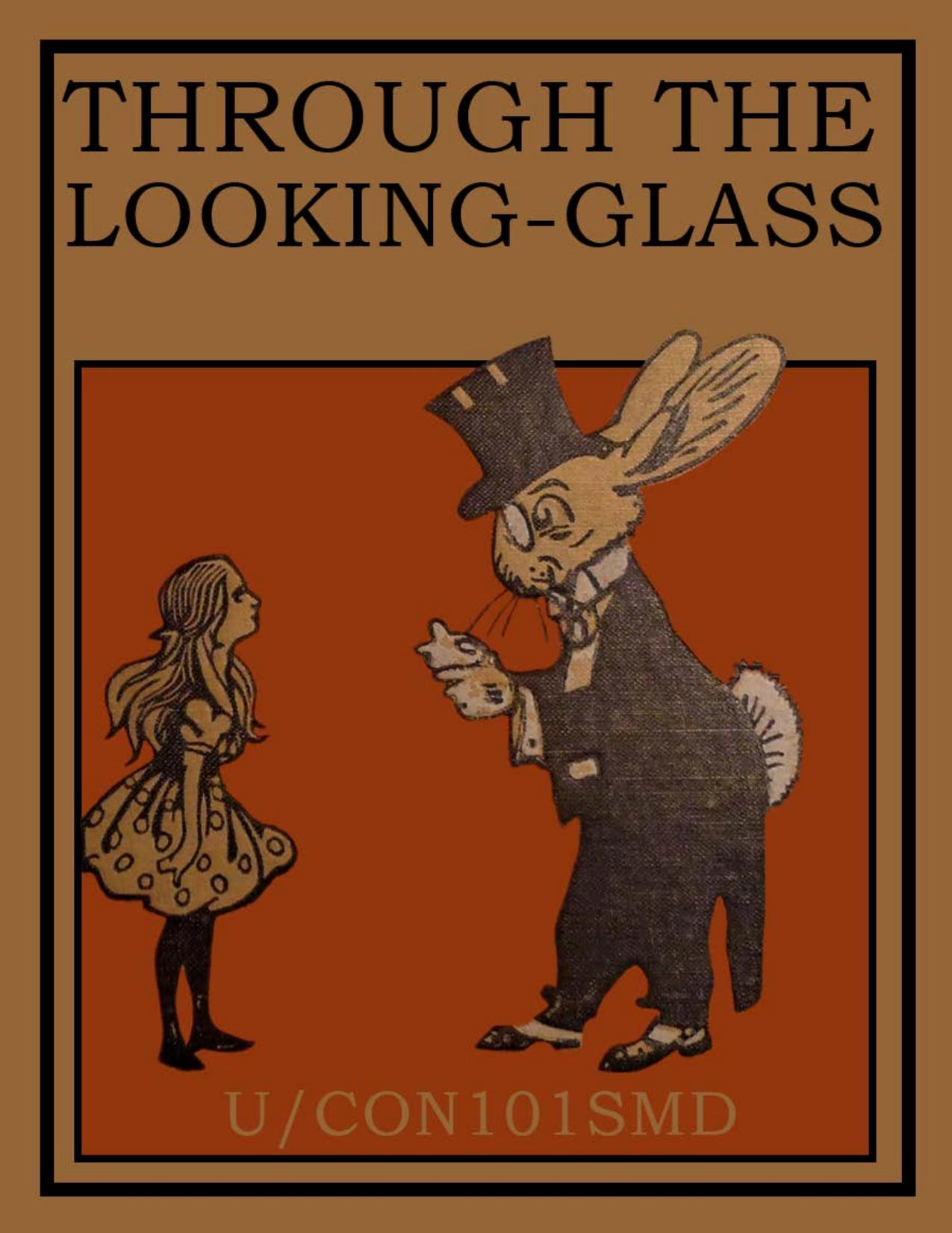 THROUGH THE LOOKING GLASS by Unknown