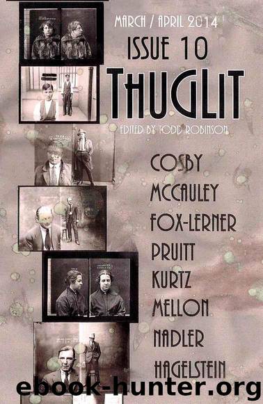 THUGLIT 10 by Ed Kurtz & Eryk Pruitt & Mark Mellon