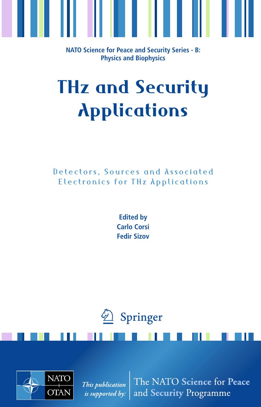 THz and Security Applications: Detectors, Sources and Associated Electronics for THz Applications by Carlo Corsi Fedir Sizov (eds.)