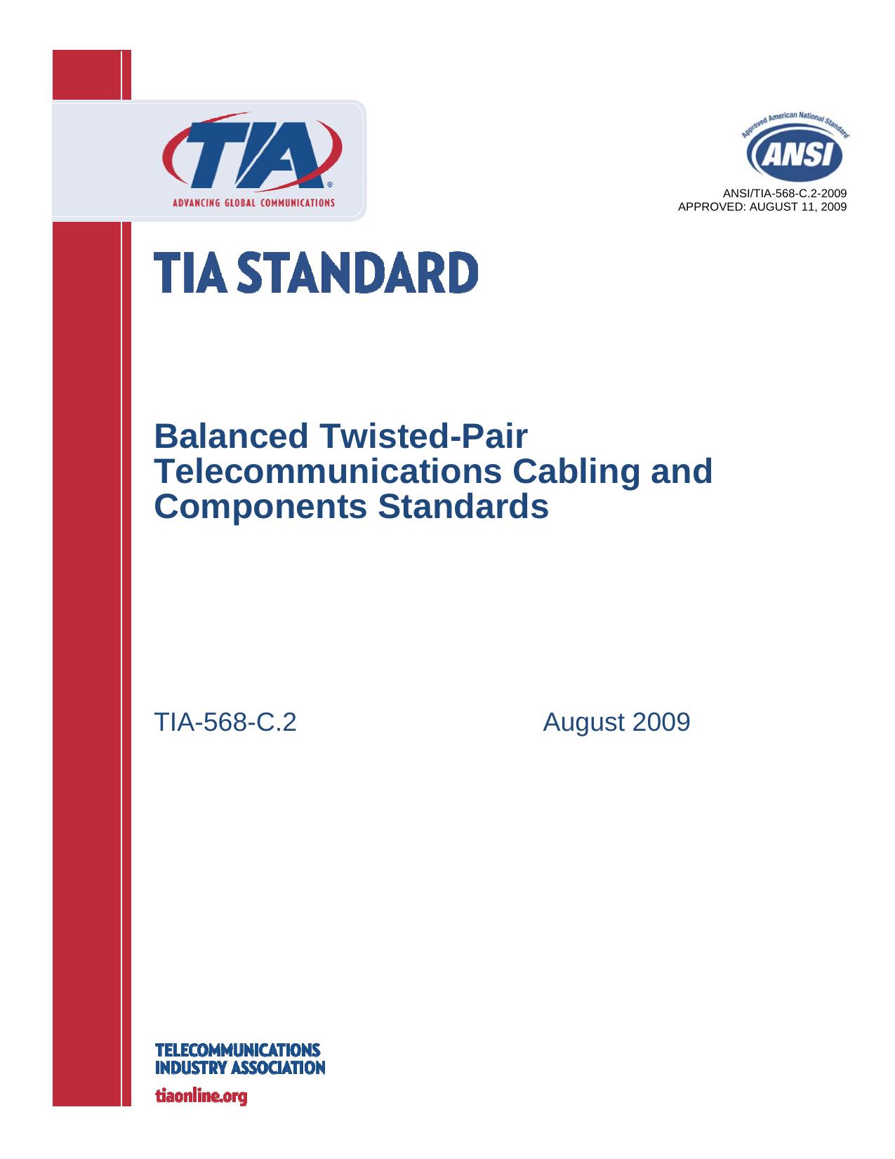 TIA-568-C.2 Balanced Twisted-Pair Telecommunications Cabling and Components Standards by valerier