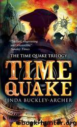 TIME QUAKE by Linda Buckley-Archer
