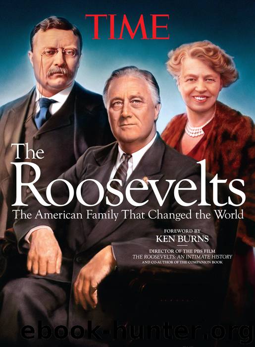 TIME the Roosevelts by The Editors of TIME