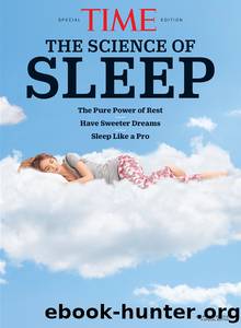 TIME the Science of Sleep by TIME Magazine