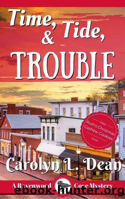 TIME, TIDE, and TROUBLE by Dean Carolyn L