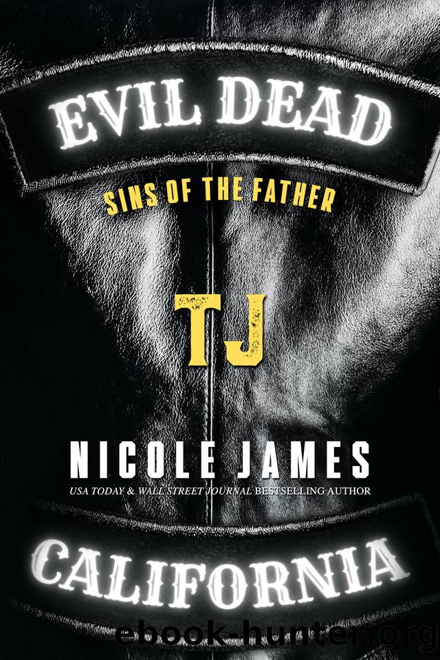TJ: Sins of the Father by Nicole James