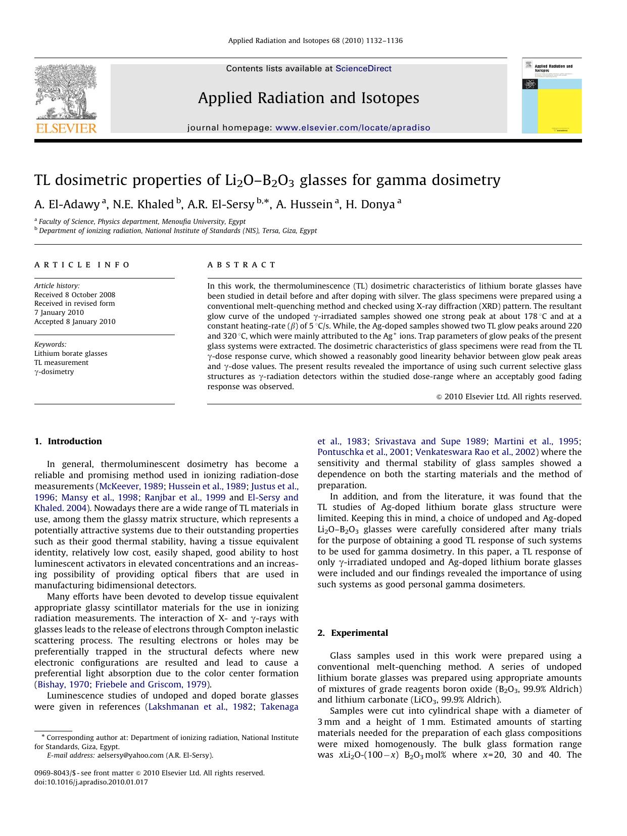TL dosimetric properties of Li2OâB2O3 glasses for gamma dosimetry by A. El-Adawy; N.E. Khaled; A.R. El-Sersy; A. Hussein; H. Donya
