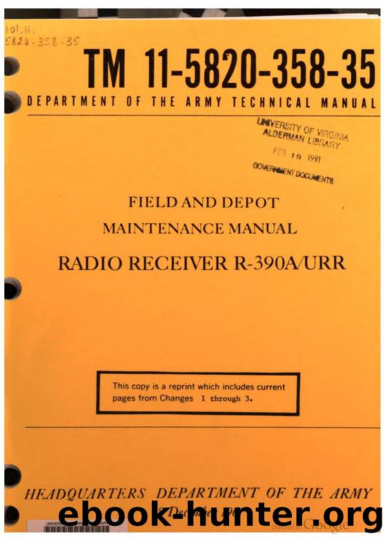 TM 11-5820-358-35 Direct Support, General Support, and Depot Maintenance Manual for Radio Receiver R-390AURR by United States. Department of the Army