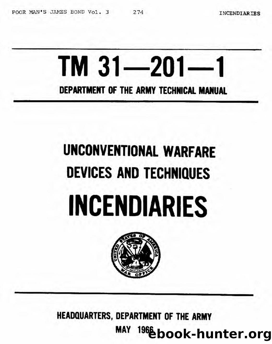 TM 31-201-1 Unconventional Warfare Devices and Techniques - Incendiaries by incendiaries text