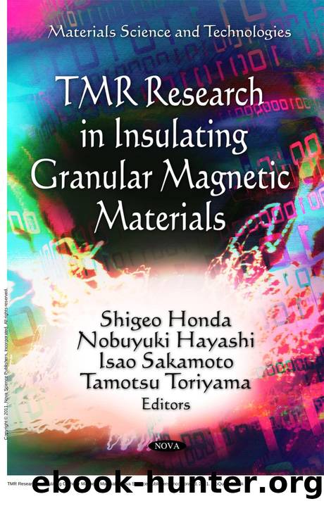 TMR Research in Insulating Granular Magnetic Materials by Shigeo Honda; Nobuyuki Hayashi; Isao Sakamoto