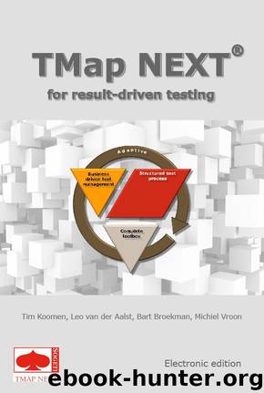 TMap next by Tim Koomen & Bart Broekman & Leo van der Aalst & Michiel Vroon