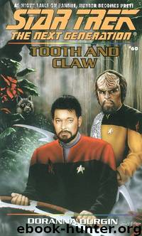 TNG 60 - Tooth and Claw by Star Trek
