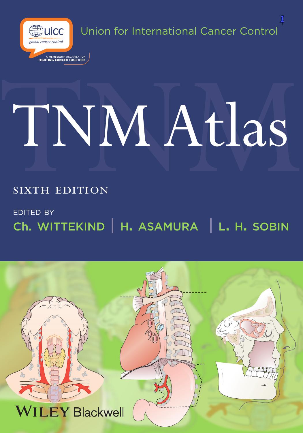 TNM Atlas, 6th Edition by Unknow