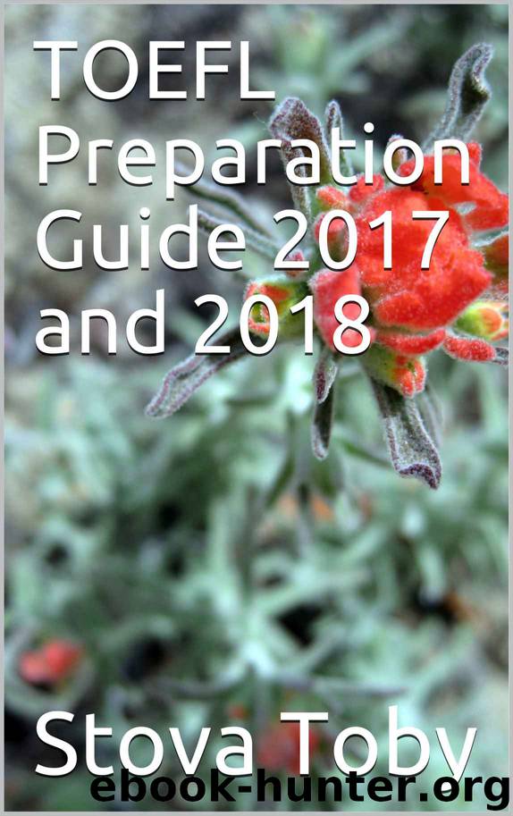 TOEFL Preparation Guide 2017 and 2018 by Stova Toby