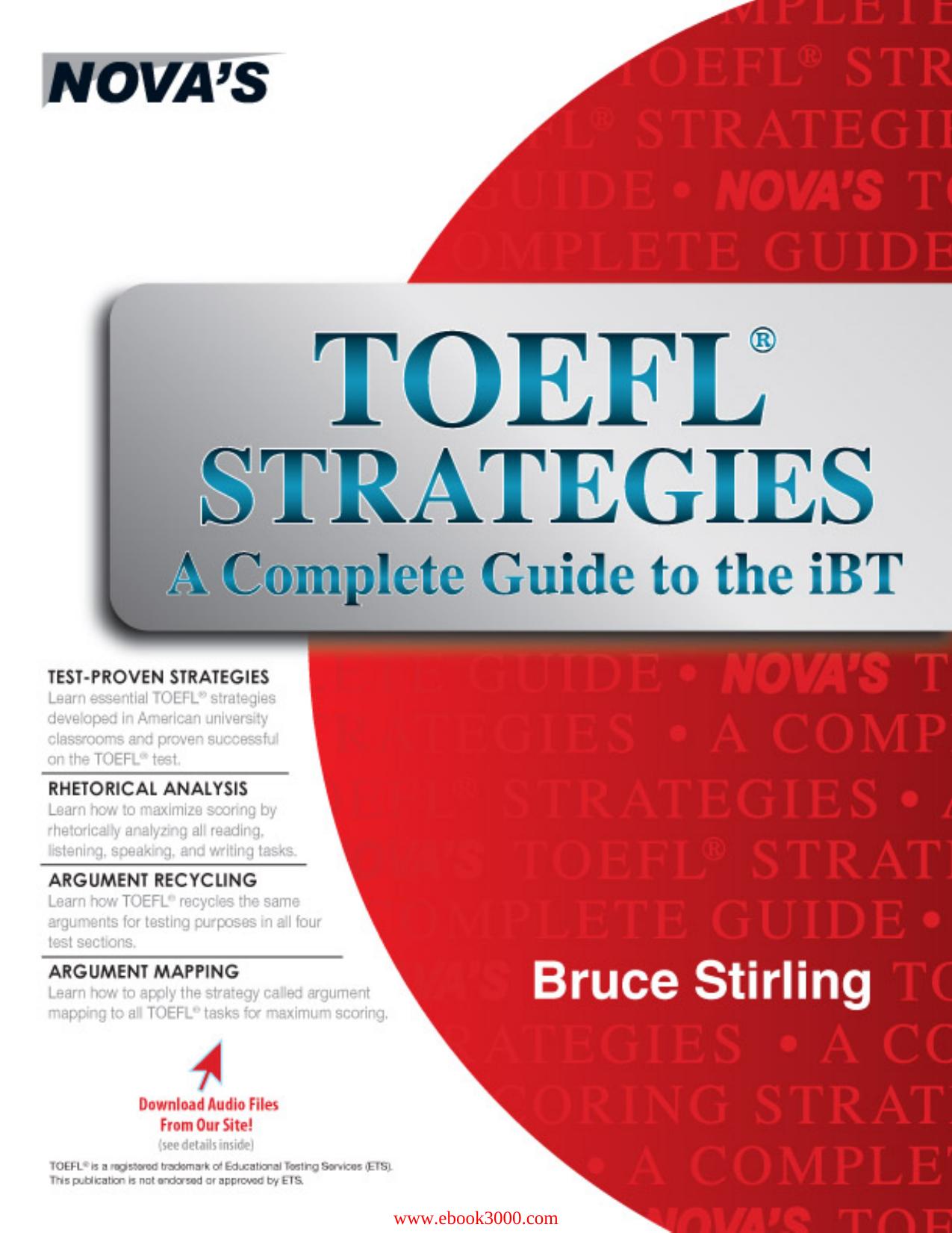 TOEFL Strategies: A Complete Guide to the iBT by Bruce Stirling