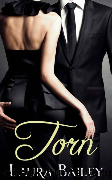 TORN : A romance erotica by Bailey Laura